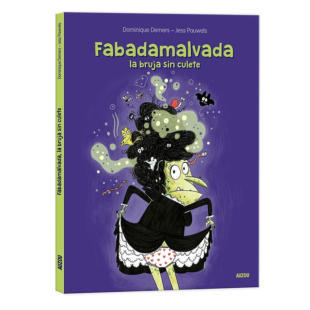Fabadamalvada, la bruja sin culete, de DEMERS, DOMINIQUE | portada del libro