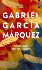 CENT ANS DE SOLITUDE, de Gabriel García Márquez | portada del libro
