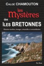 MYSTERES DES ILES BRETONNES LES, de CHLOE CHAMOUTON | portada del libro