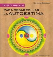 PARA DESARROLLAR LA AUTOESTIMA, de BATAILLARD,SANDRINE | portada del libro