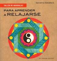PARA APRENDER A RELAJARSE, de BATAILLARD,SANDRINE | portada del libro