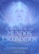 EL ORACULO DE LOS MUNDOS ESCONDIDOS, de CAVENDISH,LUCY | portada del libro