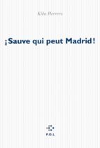 SAUVE QUI PEUT MADRID, de KIKO HERRERO | portada del libro