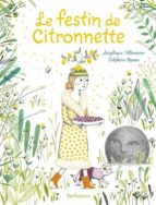 Le Festin de Citronnette, de ANGELIQUE VILLENEUVE | portada del libro