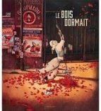 Le Bois dormait, de Rébecca Dautremer | portada del libro