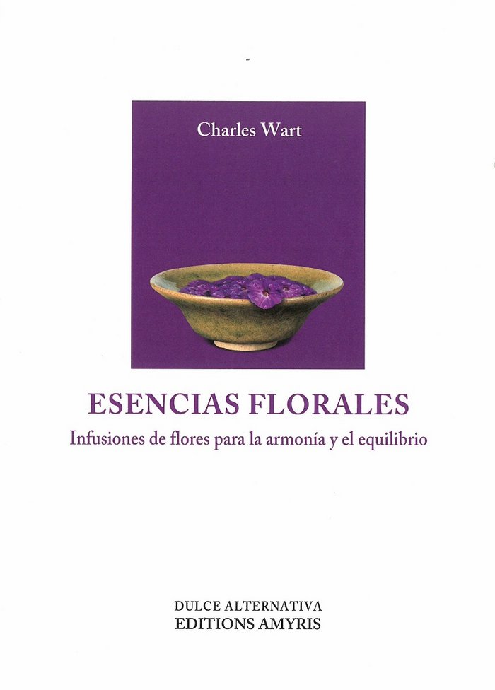Esencias florales, de Charles, Wart | portada del libro