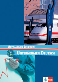 UNTERNEHMEN DEUTSCH AUFBAUKURS LIBRO DEL ALUMNO | portada del libro