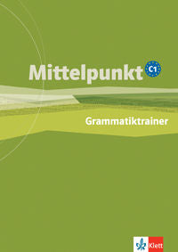 MITTELPUNKT C1 GRAMMATIKTRAINER CUADERNO | portada del libro
