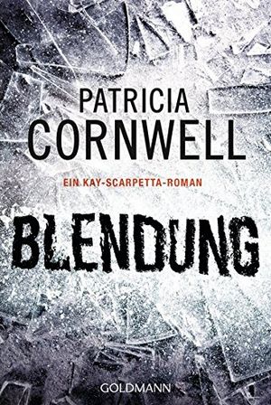 Blendung, de CORNWELL PATRIC | portada del libro
