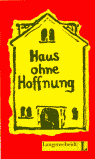 Haus ohne Hoffnung (Nivel 3), de Varios autores | portada del libro