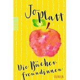 DIE BUCHER FREUNDINNEN, de JO PLATT | portada del libro