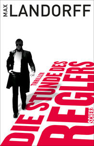 Die Stunde des Reglers, de Max Landorff | portada del libro