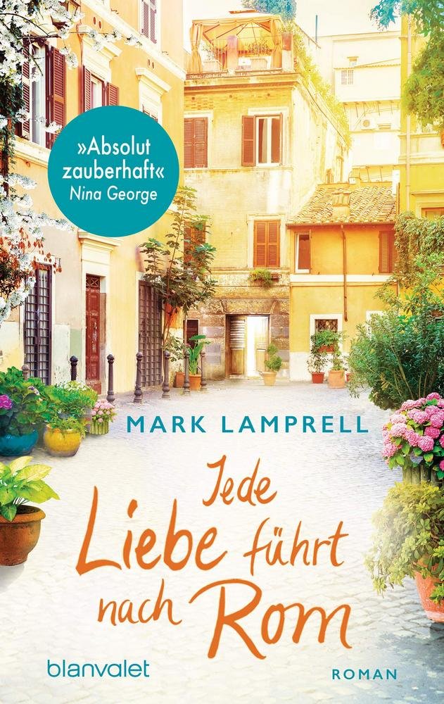 JEDE LIEBE FUHRT NACH ROM, de LAMPRELL MARK | portada del libro