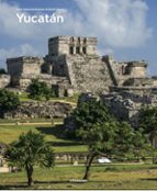 YUCATAN & RIVIERA MAYA, de DANIEL KIECOL | portada del libro
