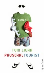 PAUSCHAL TOURIST, de LIEHR T | portada del libro