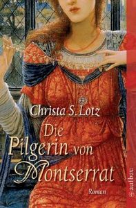 PILGERIN VON MON, de LOTZ C | portada del libro