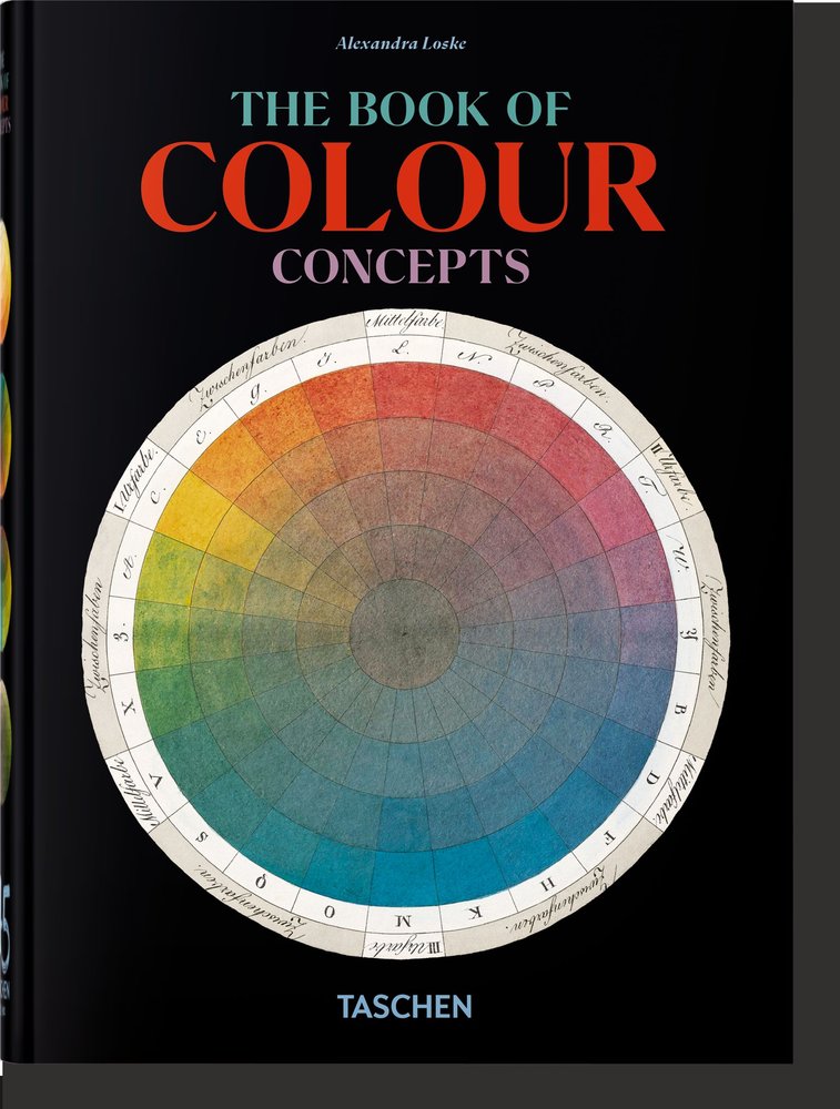 THE BOOK OF COLOUR CONCEPTS. 45TH ED., de LOSKE, ALEXANDRA | portada del libro