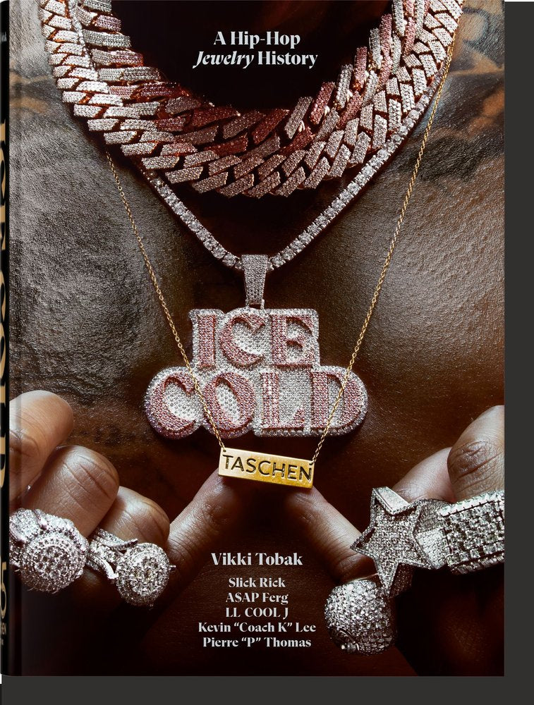 ICE COLD. A HIP-HOP JEWELRY HISTORY. 45TH ED., de TOBAK, VIKKI | portada del libro
