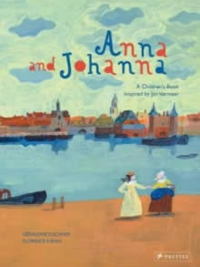 ANNA AND JOHANNA, de ELSCHNER, GERALDINE | portada del libro