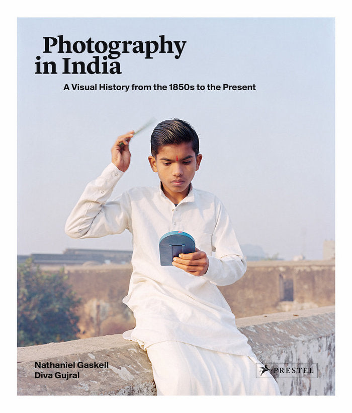Photography In India - A Critical History from 1840 to the Present, de GASKELL, NATHANIEL | portada del libro