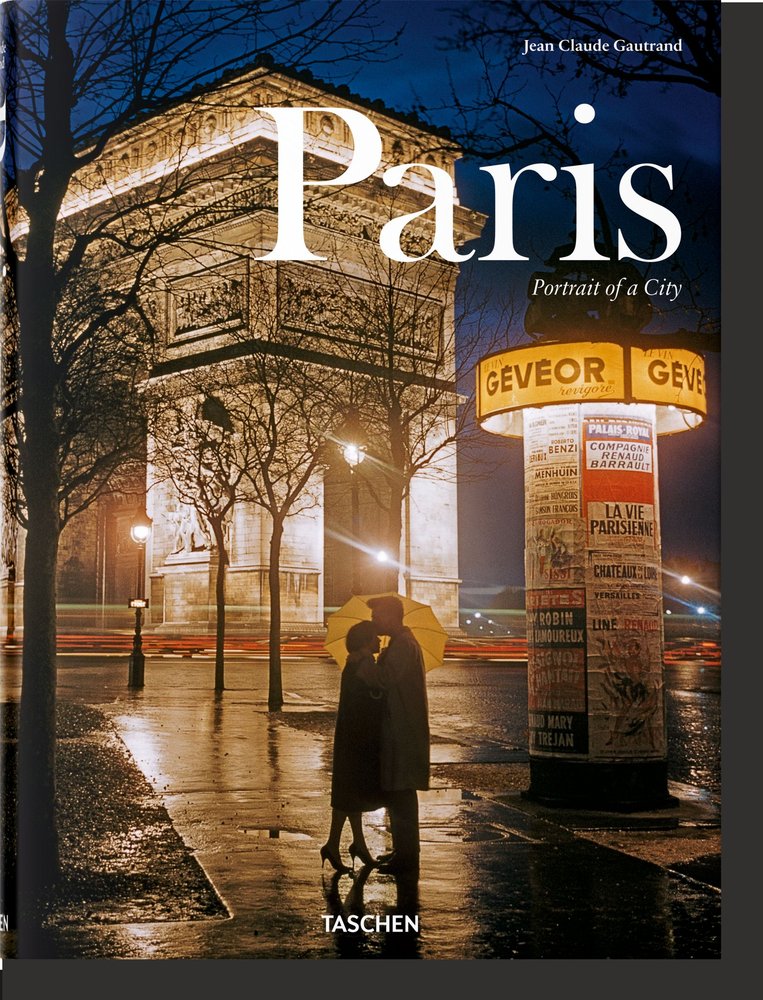 Paris. Portrait of a City, de , Gautrand, Jean Claude | portada del libro