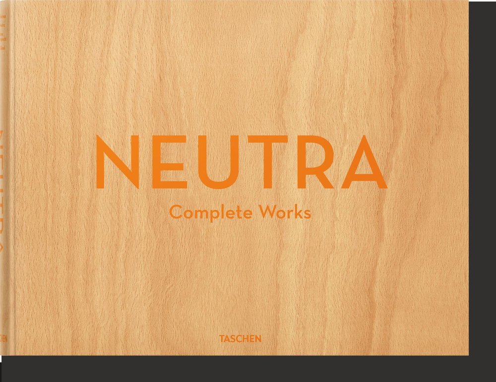 Neutra. Complete Works, de , Lamprecht, Barbara | portada del libro