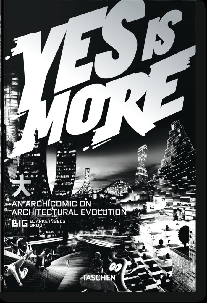 BIG. Yes is More. An Archicomic on Architectural Evolution, de Ingels, Bjarke | portada del libro