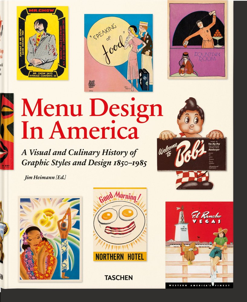 Menu Design in America, 1850?1985, de HEIMANN,JIM | portada del libro