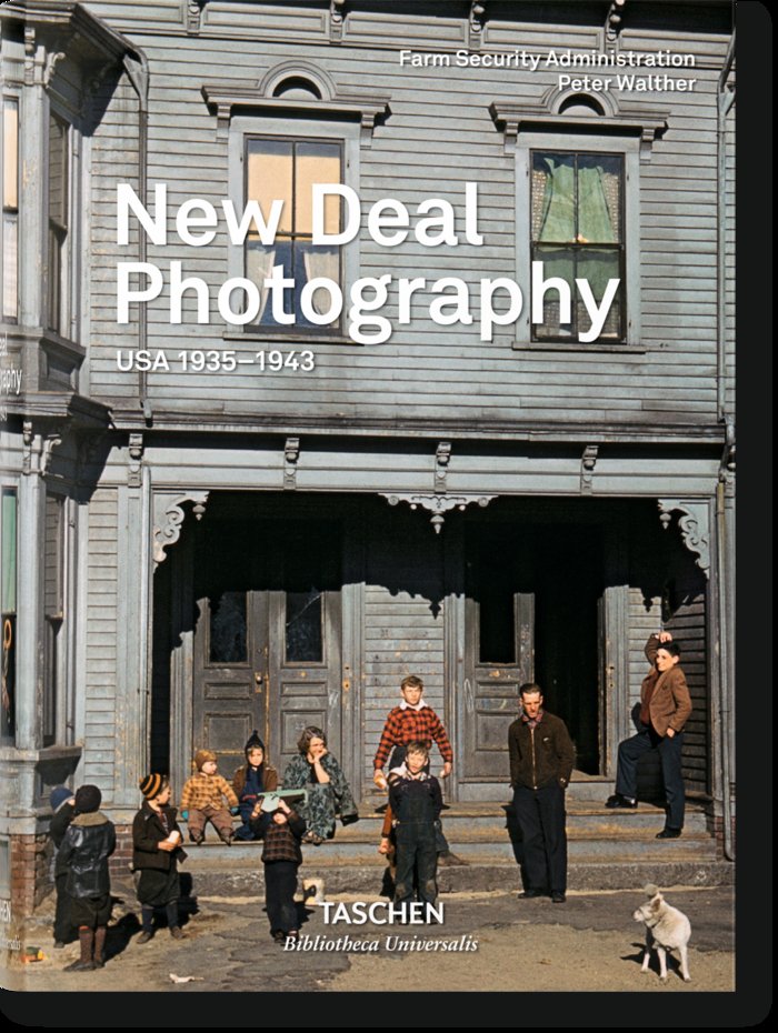 NEW DEAL PHOTOGRAPHY USA 1935 1943 (ALE/FR/ING), de Walther, Peter | portada del libro