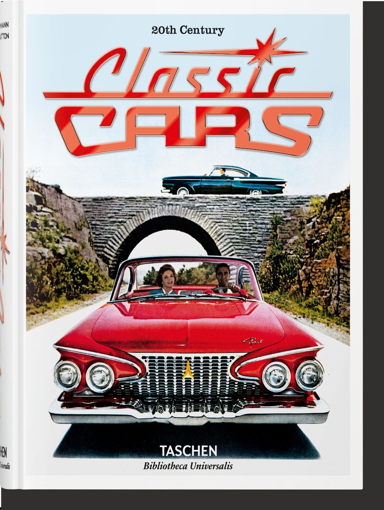 20th Century Classic Cars. 100 Years of Automotive Ads, de , Patton, Phil | portada del libro