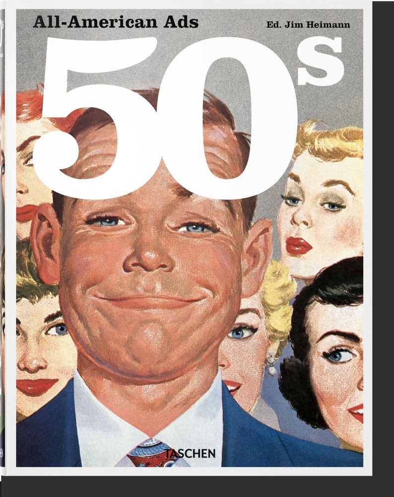 All-American Ads of the 50s, de Heimann, Jim | portada del libro
