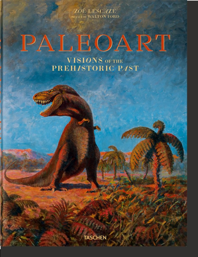 Paleoart. Visions of the Prehistoric Past, de Lescaze, Zoë | portada del libro