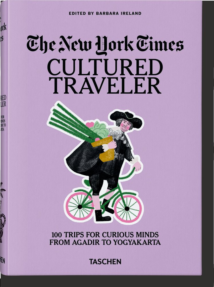 THE NEW YORK TIMES. CULTURED TRAVELER. 100 TRIPS FOR CURIOUS MINDS | portada del libro