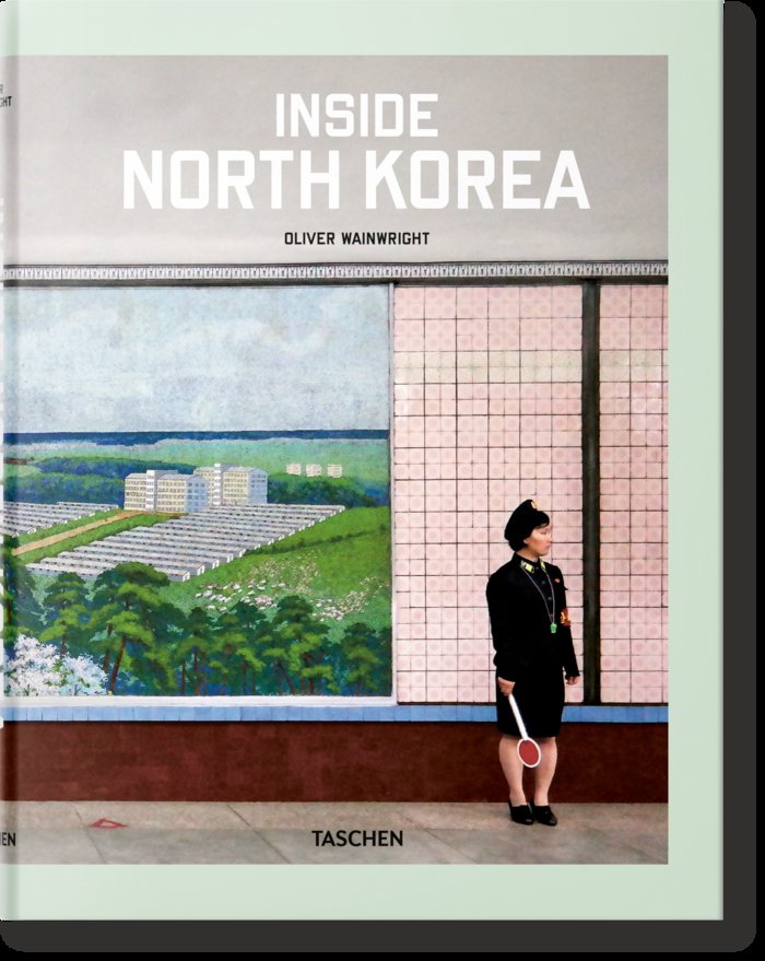 Inside North Korea, de , Wainwright, Oliver | portada del libro