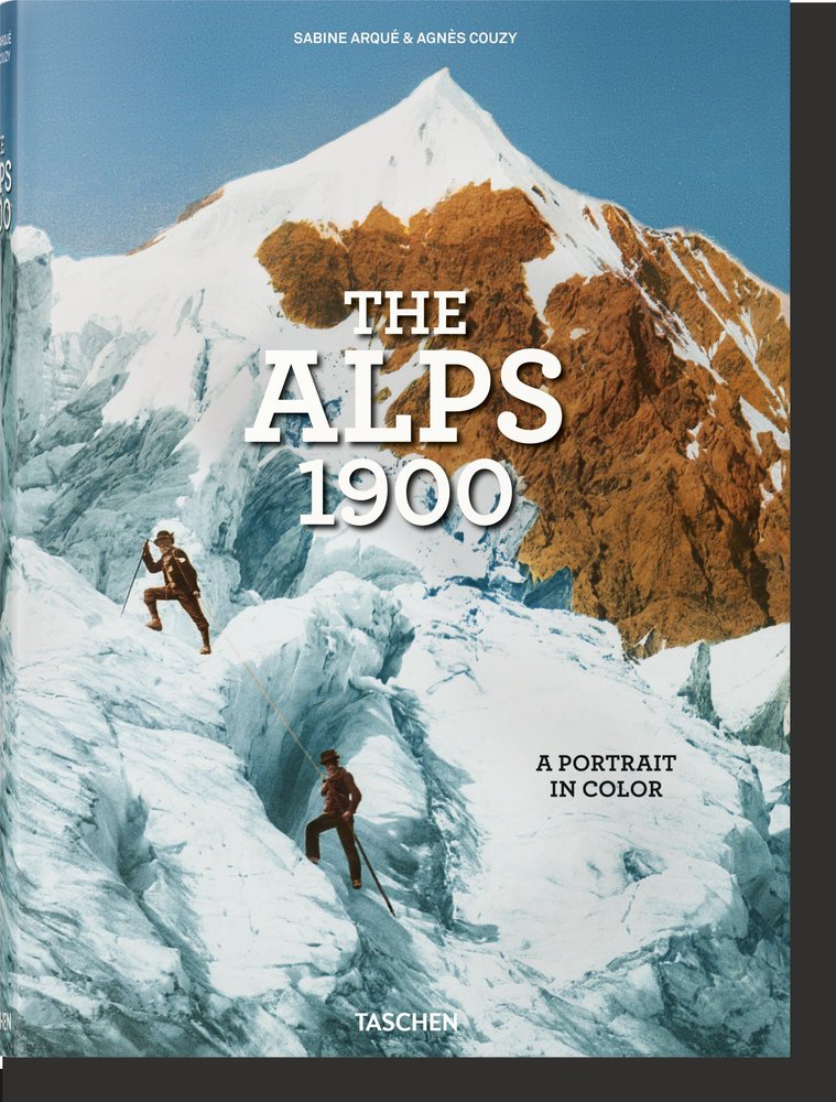 The Alps 1900, de , Arqué, Sabine | portada del libro