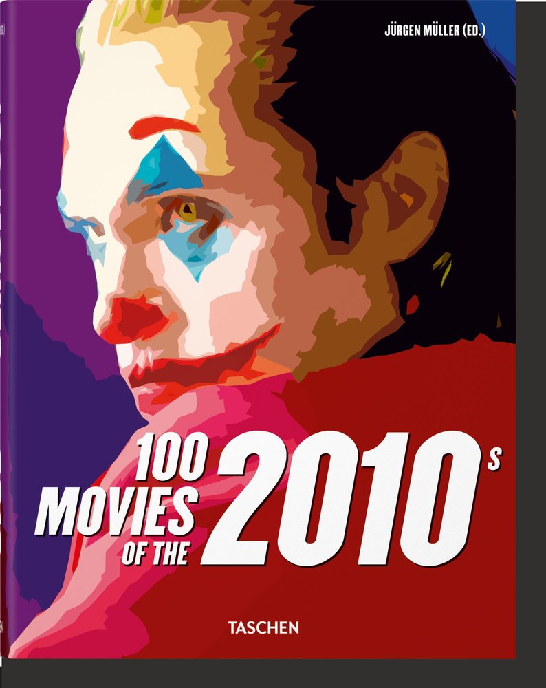 100 Movies of the 2010s, de , Müller, Jürgen | portada del libro