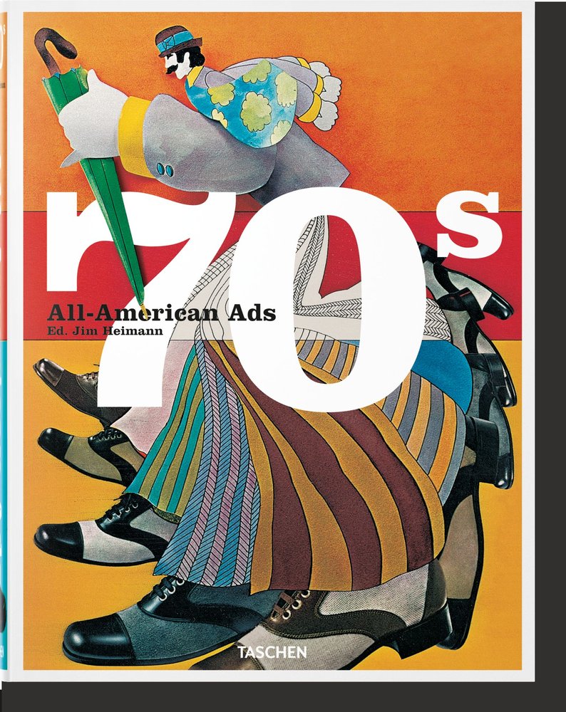 All-American Ads of the 70s, de Heller, Steven | portada del libro