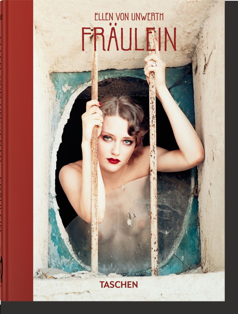 Ellen von Unwerth. Fräulein. 40th Ed., de von Unwerth, Ellen | portada del libro