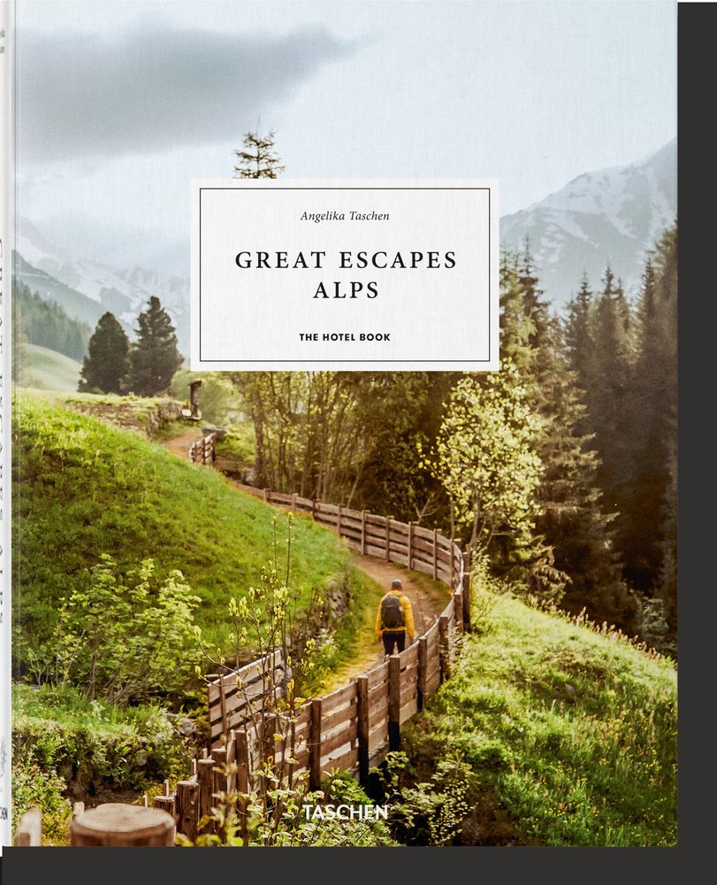 Great Escapes Alps. The Hotel Book, de Taschen, Angelika | portada del libro
