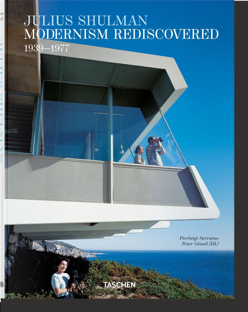JULIUS SHULMAN. MODERNISM REDISCOVERED, de , Serraino, Pierluigi | portada del libro