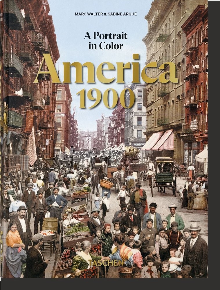 AMERICA 1900. A PORTRAIT IN COLOR. 45TH ED. | portada del libro