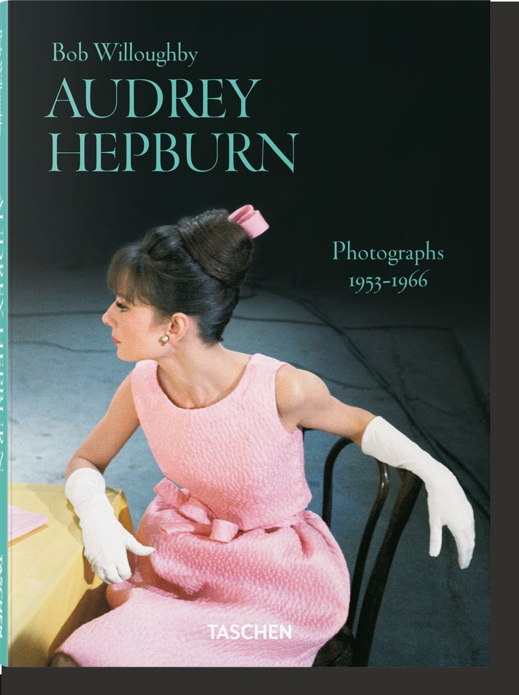 BOB WILLOUGHBY. AUDREY HEPBURN. PHOTOGRAPHS 1953?1966 | portada del libro