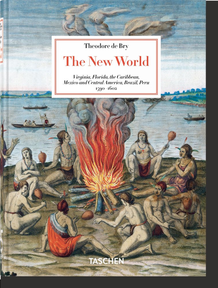 THEODORE DE BRY. THE NEW WORLD. 45TH ED., de TISE, LARRY E. | portada del libro