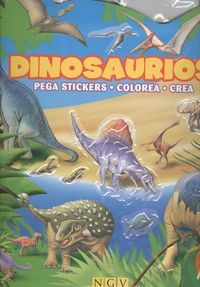 Dinosaurios: Pega stickers. Colorea. Crea, de Varios autores | portada del libro