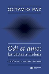 ODI ET AMO: LAS CARTAS A HELENA, de PAZ | portada del libro