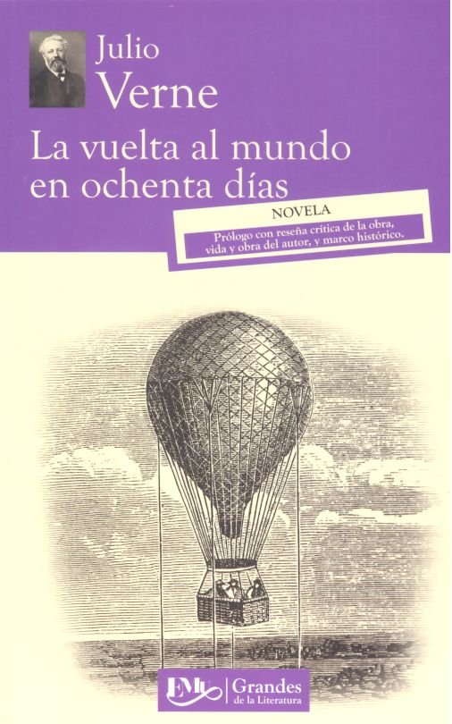 VUELTA AL MUNDO EN OCHENTA DIAS, LA, de VERNE, JULIO | portada del libro