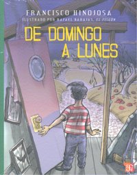 DE DOMINGO A LUNES, de HINOJOSA | portada del libro