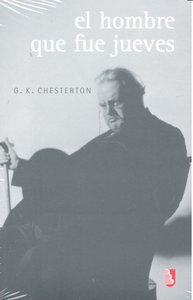 HOMBRE QUE FUE JUEVES, de CHESTERTON | portada del libro