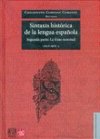 Sintaxis histórica de la lengua española : Segunda pA : La frase nominal. I, de COMPANY COMPANY, CONCEPCION | portada del lib