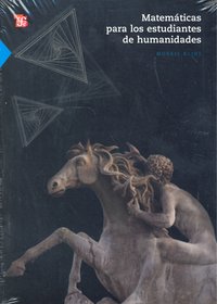 MATEMATICAS PARA LOS ESTUDIANTES DE HUMANIDADES, de KLINE,MORRIS | portada del libro